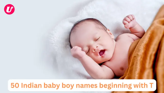 50 Indian baby boy names beginning with T