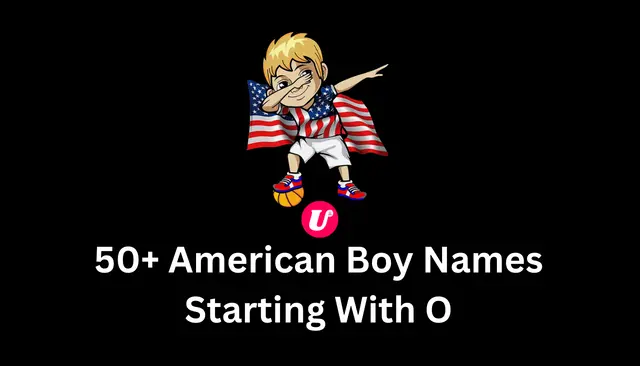 50+ American Girl Names Starting With O